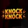 Knock Knock